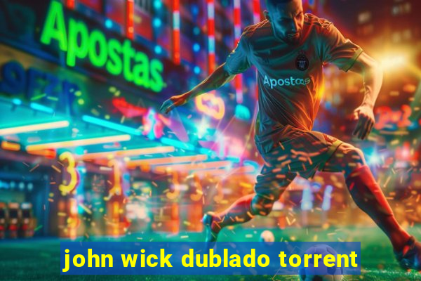 john wick dublado torrent